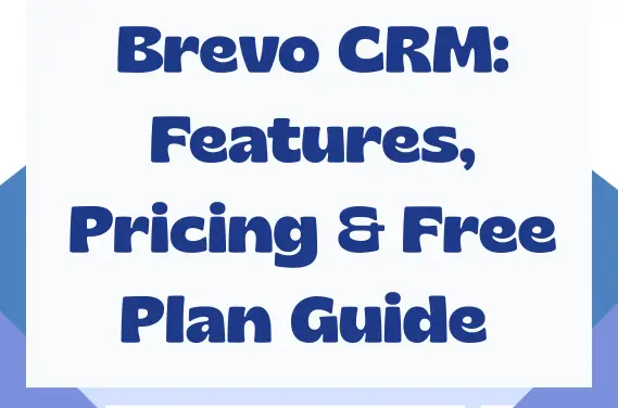 Brevo CRM Features Pricing and Free Plan Guide